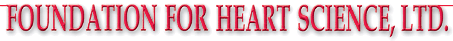 Foundation for Heart Science, Ltd.